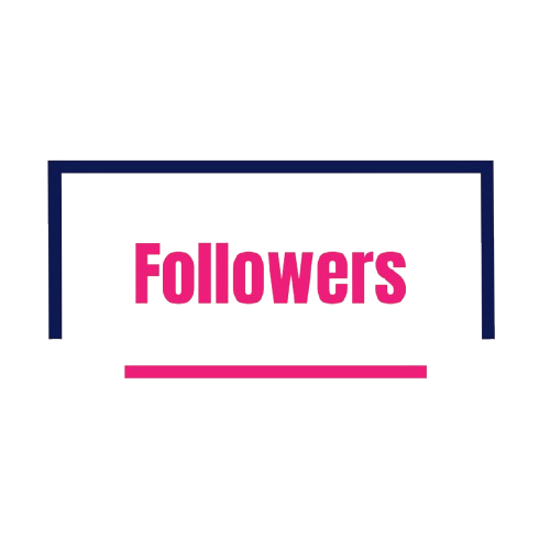 Followers : Get a large number of followers on your social media account